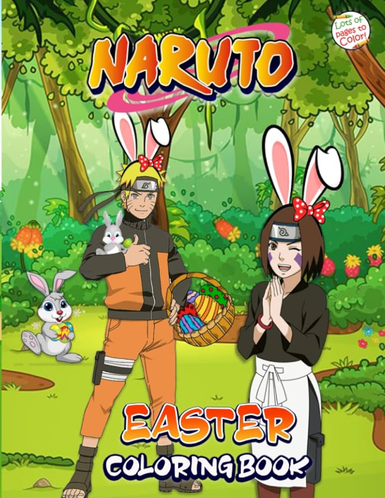 Nãrutã easter coloring book edition nãrutã coloring book with beautiful colouring pages for all fans to celebrate holiday with joy and relaxation ali senorita books