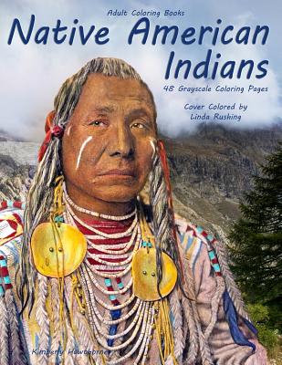 Adult coloring books native american indians life escapes adult coloring books grayscale coloring pages paperback bookmarks