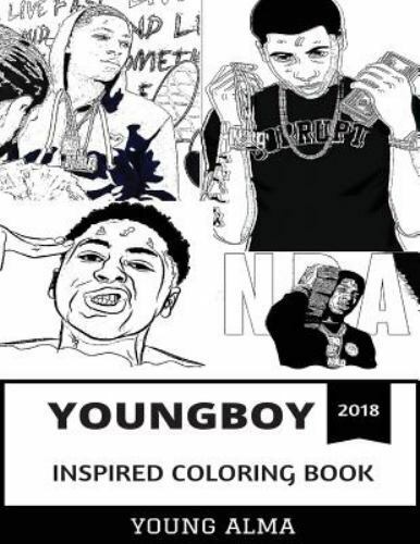 Youngboy nba coloring book ser youngboy inspired coloring book rap prodigy and mainstream gangsta hot billboard artist and millenial culture inspired adult coloring book by young alma trade paperback for