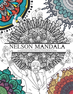 Nelson mandala an inspirational and stress relieving coloring book for adults by lemon tree coloring