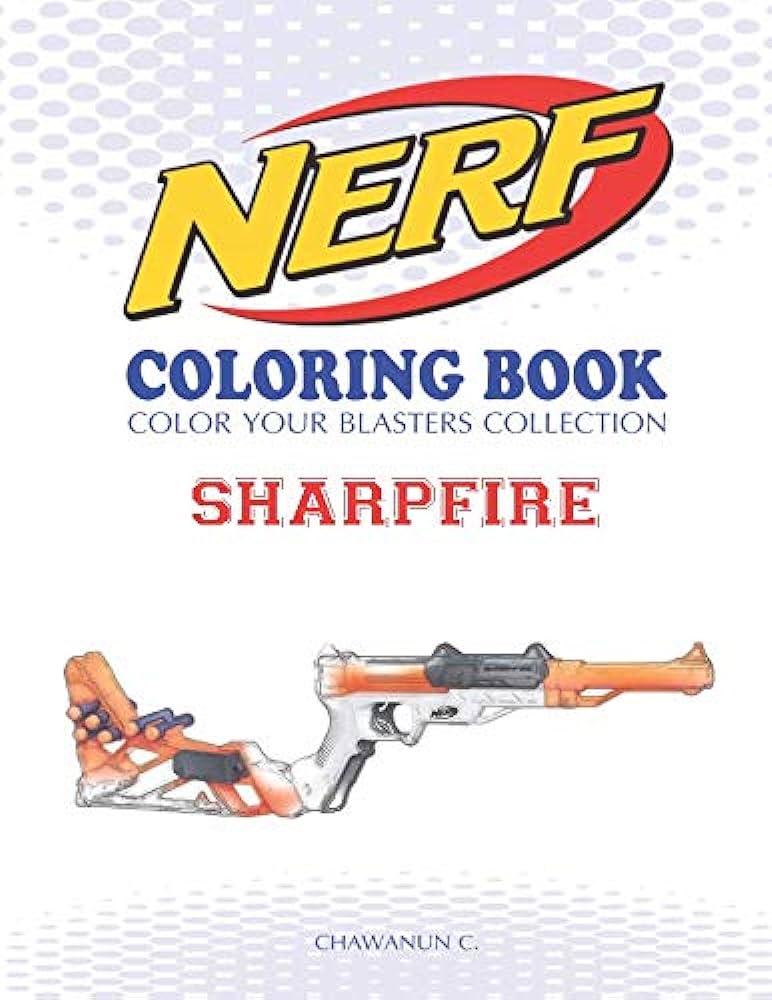 Nerf coloring book sharpfire color your blasters collection n