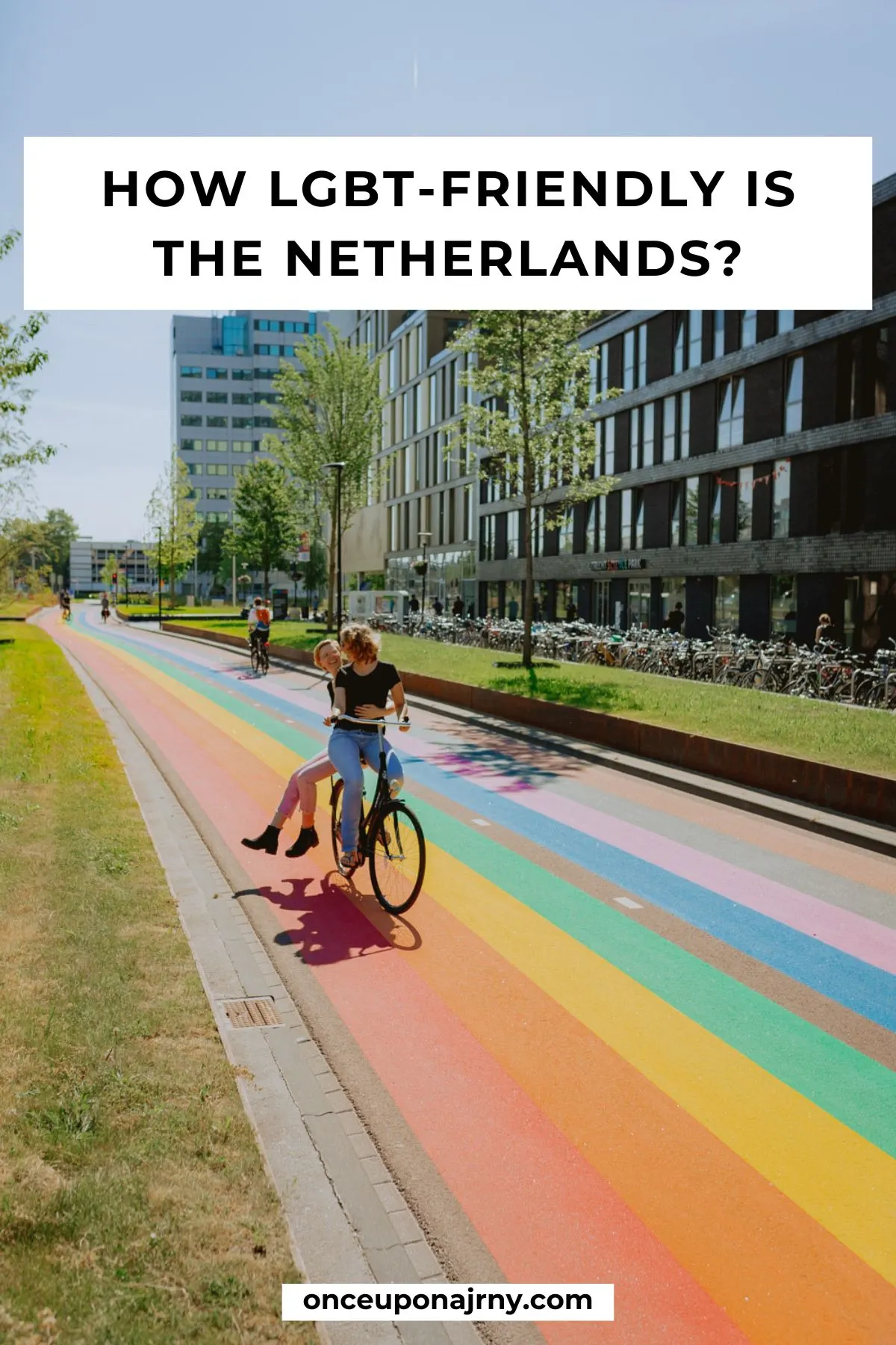 How lgbt friendly is the netherlands once upon a journey