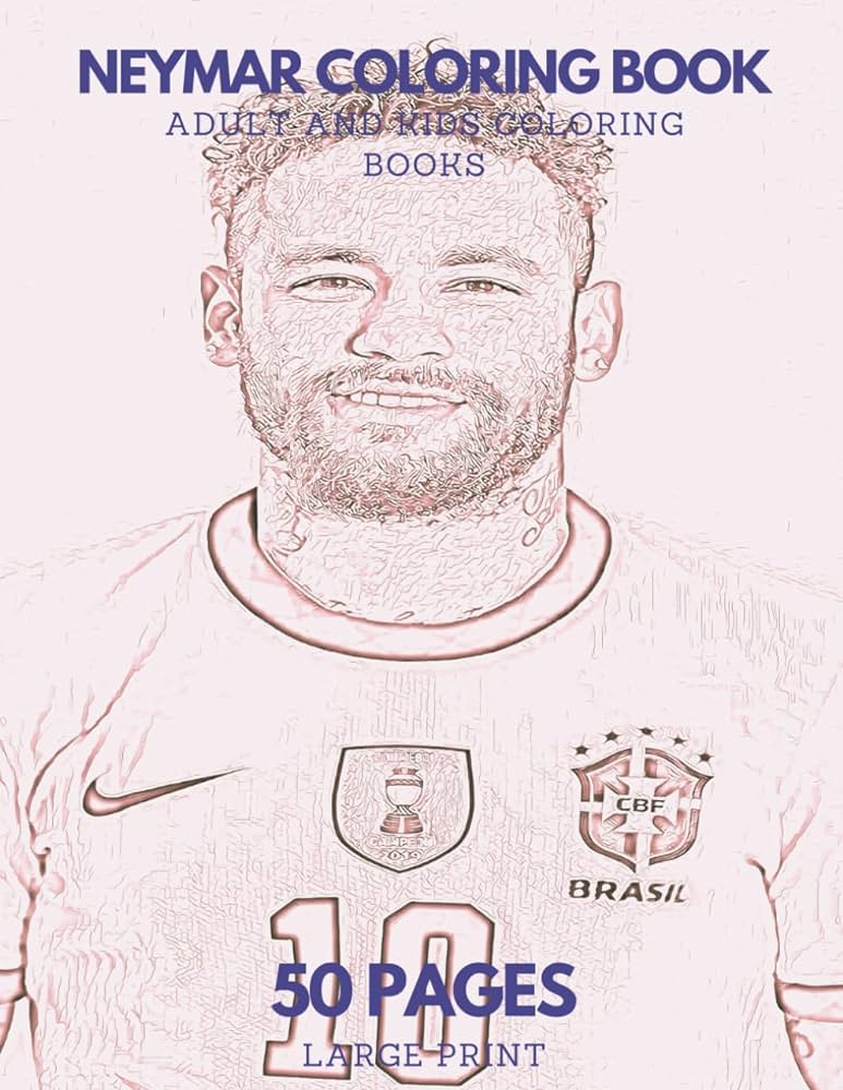 Neymar coloring book adult and kids coloring book jlo c books