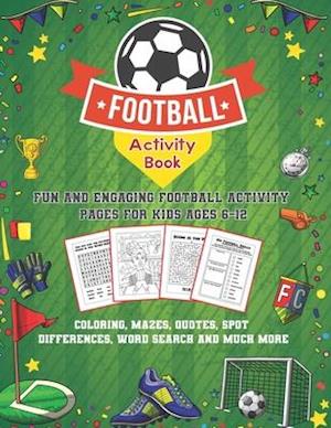 Fã football activity book fun and engaging football activity pages for kids aged