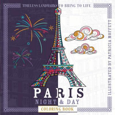 Paris night day coloring book by patricia moffett