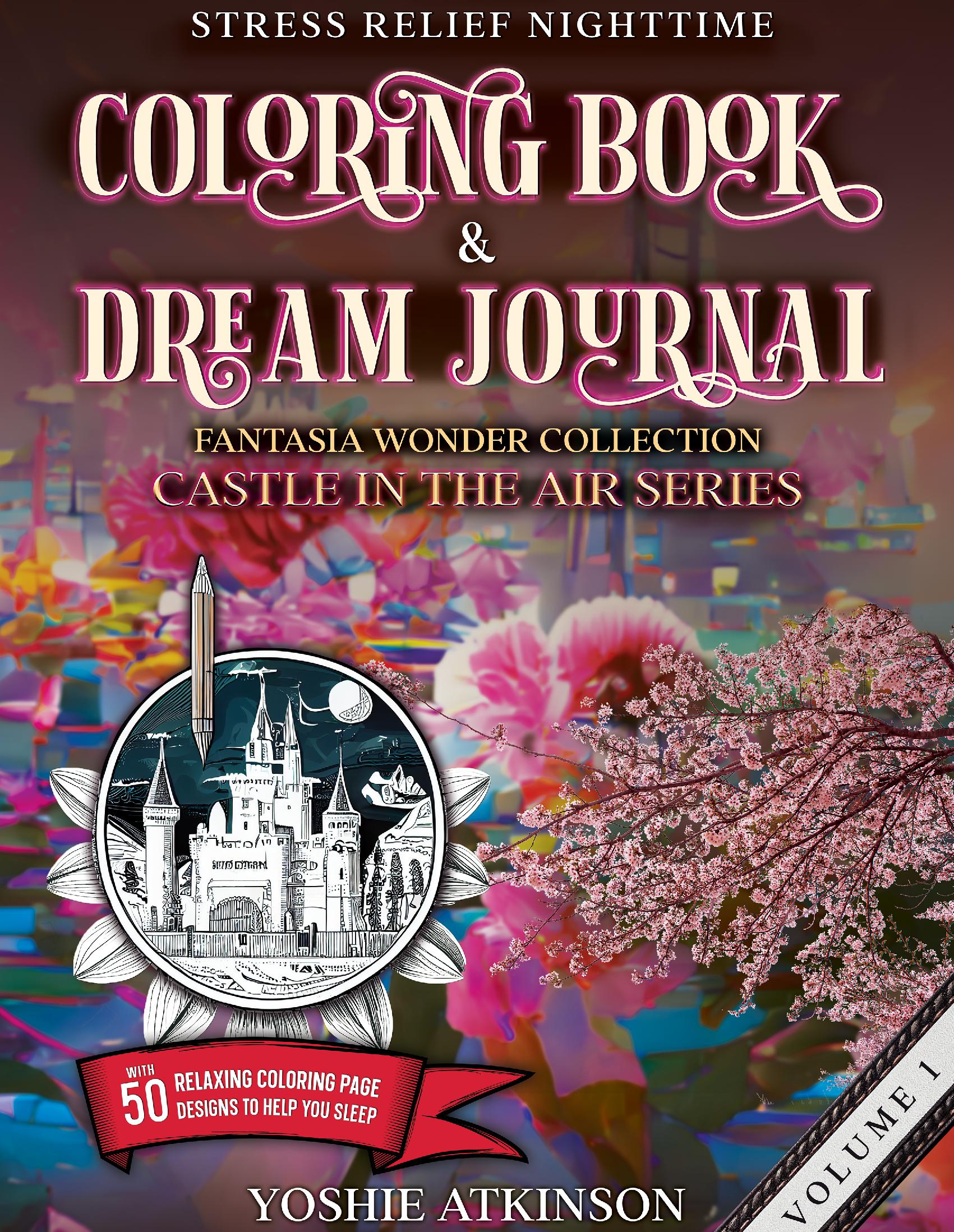 Stress relief nighttime loring book and dream journal hardver f