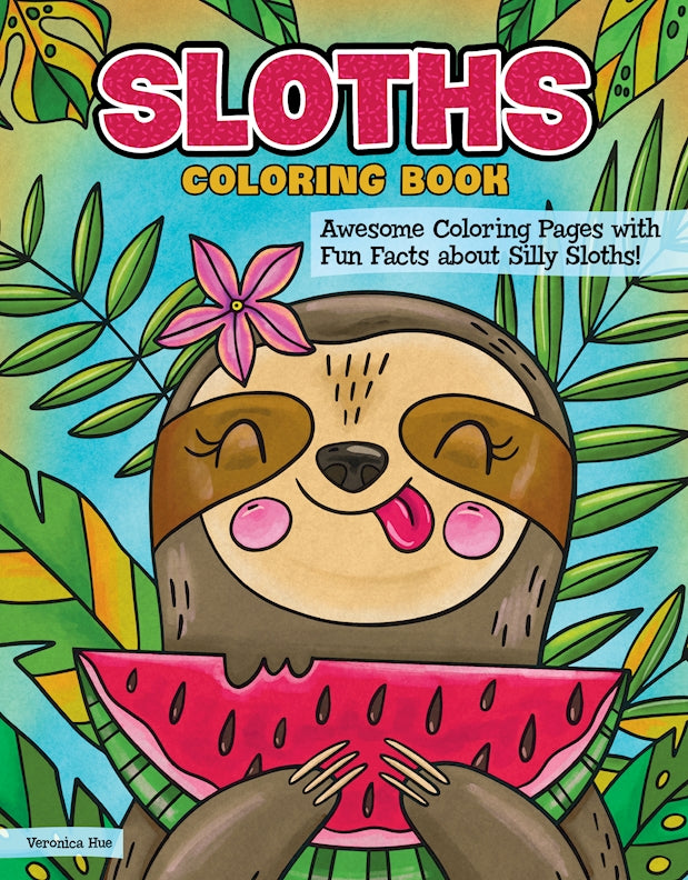 Sloths coloring book â fox chapel publishing co