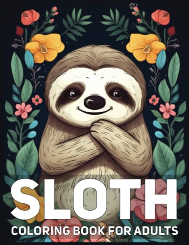 Best deal for sloth coloring book for adults cute illustrations of