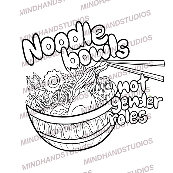 Coloring page noodle bowls not gender roles sassy coloring sheet printable digital download printable coloring sheets