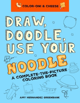 Draw doodle use your noodle a plete