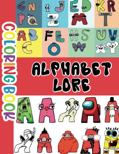 Alphabet lore coloring book jumbo fun coloring pages for kids all characters by alexis ann coyle