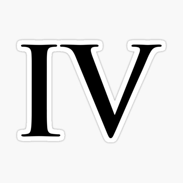 Number roman numeral iv black and white sticker for sale by nocap