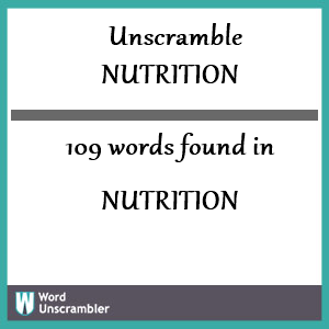 Unscramble nutrition
