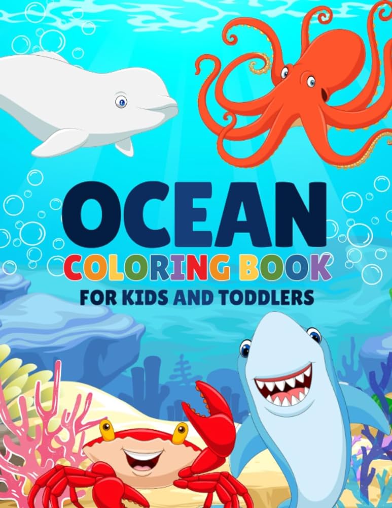Ocean coloring book for kids and toddlers big fun and easy coloring pages for children with cute sea animals catalano riley and derek books