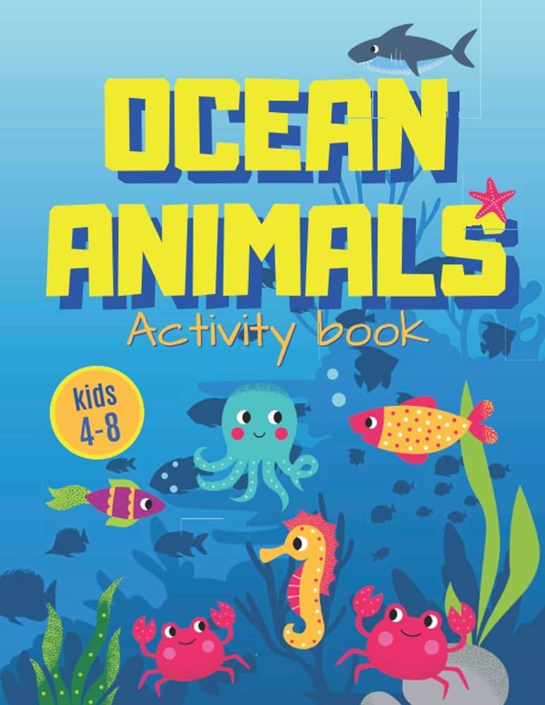 Ocean animals sea creatures activity book for kids