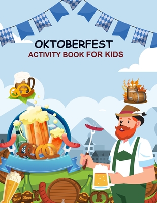 Oktoberfest activity book for kids oktoberfest coloring book for kids paperback tattered cover book store