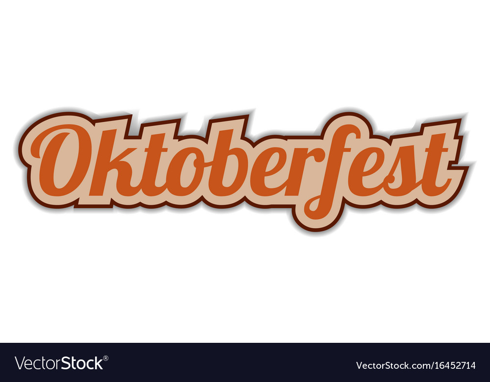 Oktoberfest sticker word text greetings from vector image