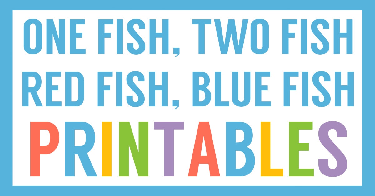 Free one fish two fish printables activities