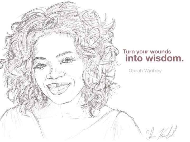 Oprah winfrey quote sketch by circa on