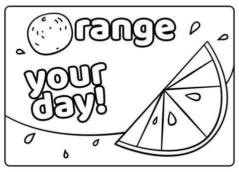 Orange your day
