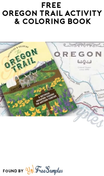 Free oregon trail activity coloring book