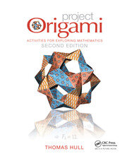 Project origami activities for exploring mathematics second edition