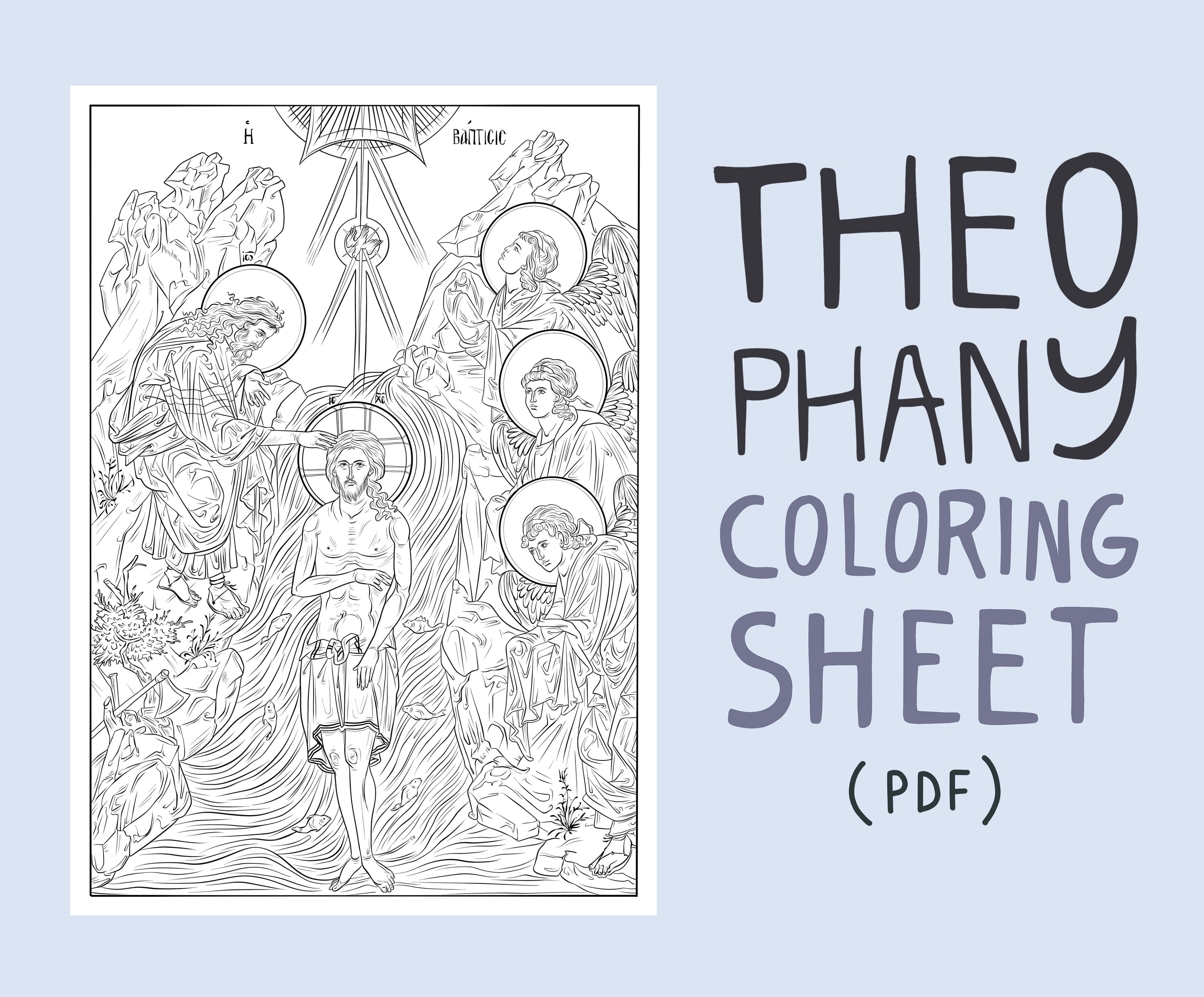 Theophany the baptism of jesus christ christian eastern orthodox icon îîµîïîîîµîî kids coloring book pdf printable sunday school lesson
