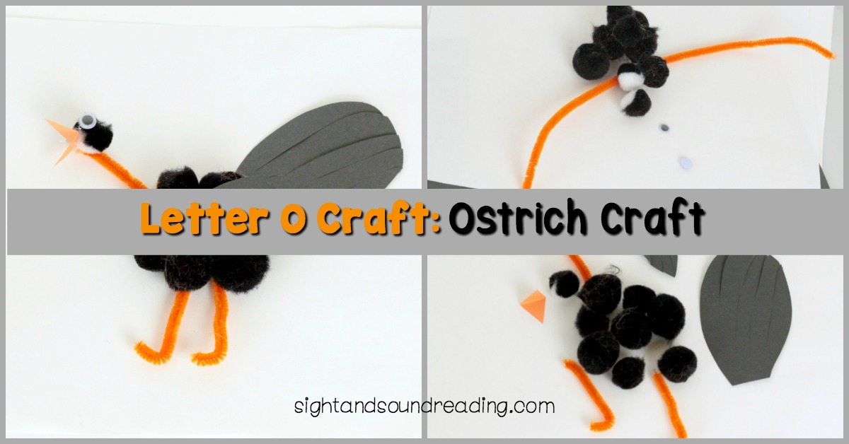 Letter o craft ostrich craft mrs karles sight and sound reading