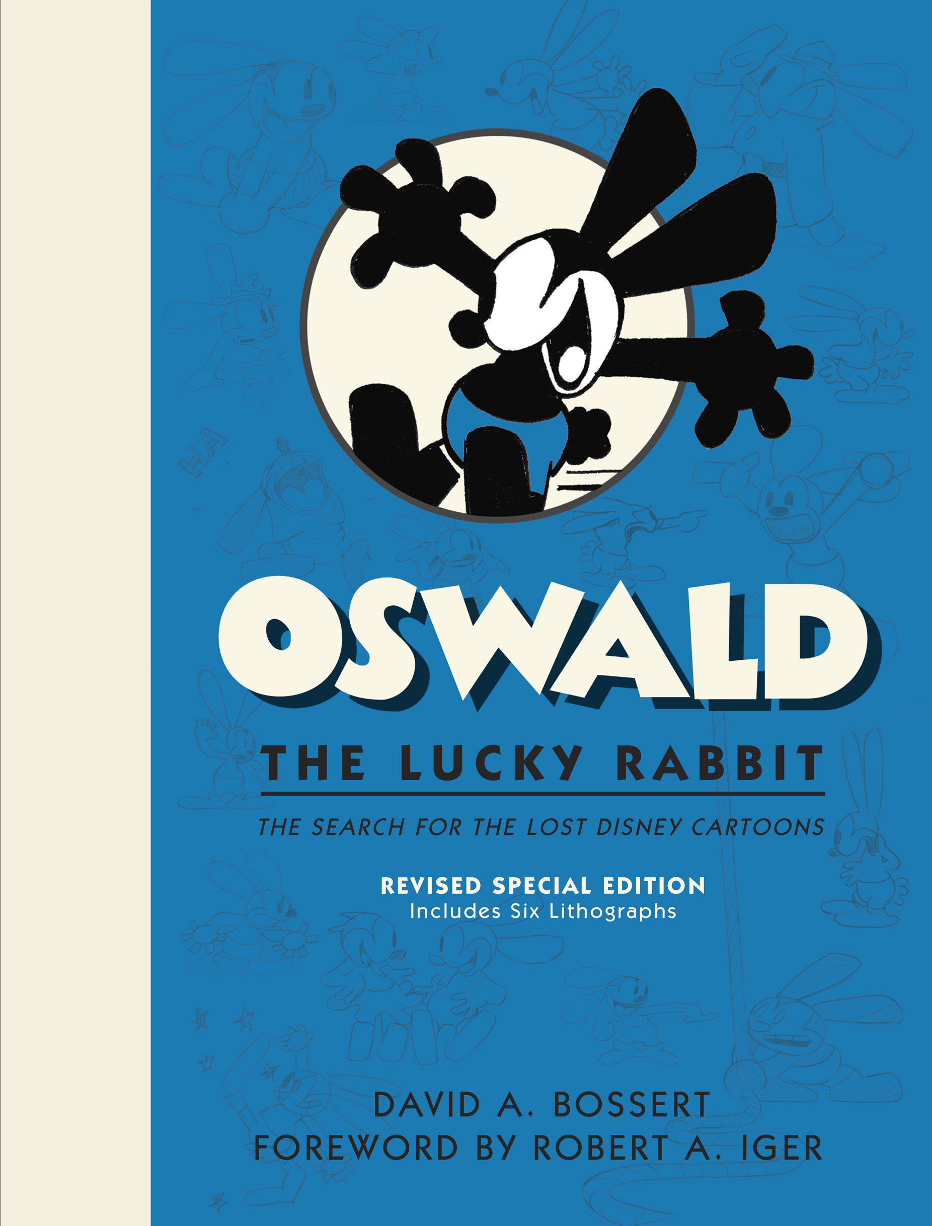 Oswald the lucky rabbit the search for the lost cartoons limited edition by david a bossert