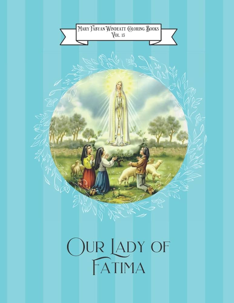 Our lady of fatima coloring book windeatt mary fabyan harmon gedge books