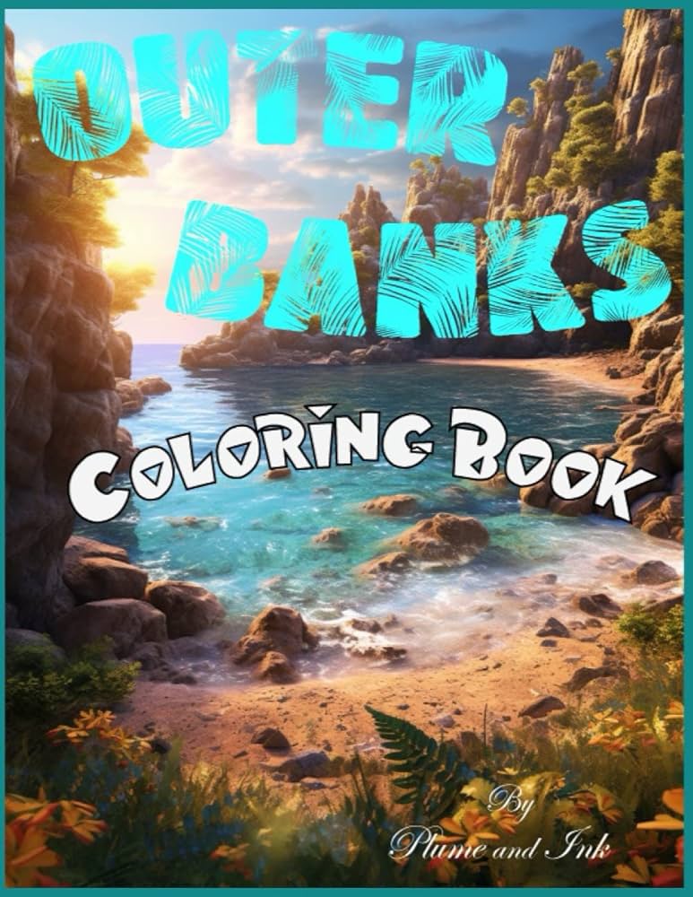 Outer banks loring books high detail high quality unique illustrations art therapy for adults breathtaking astal loring experience and ink plume books