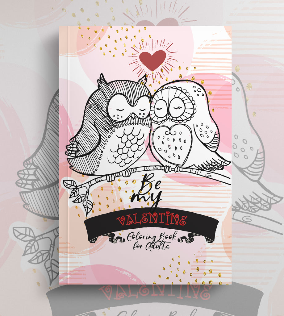 Be my valentine coloring book for adults printbook â monsoon publishing usa