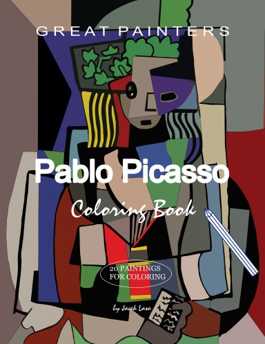 Great painters pablo picasso coloring book