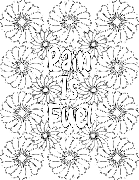 Premium vector motivational quote coloring pages floral coloring pages for selflove for kids and adults