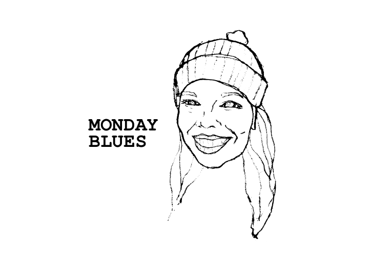 Monday blues