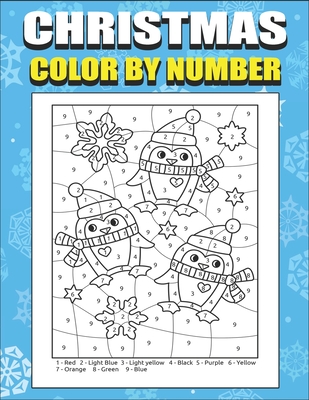 Christmas color by number christmas color by numbers coloring book for kids a christmas holiday color by festive holiday kids coloring activ paperback boswell book pany