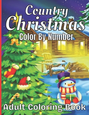 Country christmas color by number adult coloring book paperback joyride bookshop