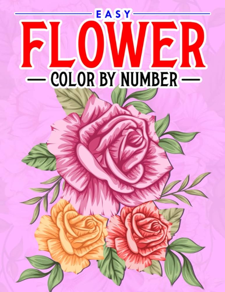 Easy flower color by number flowers easy designs color by number coloring book beautiful adult coloring books m brown jennifer books