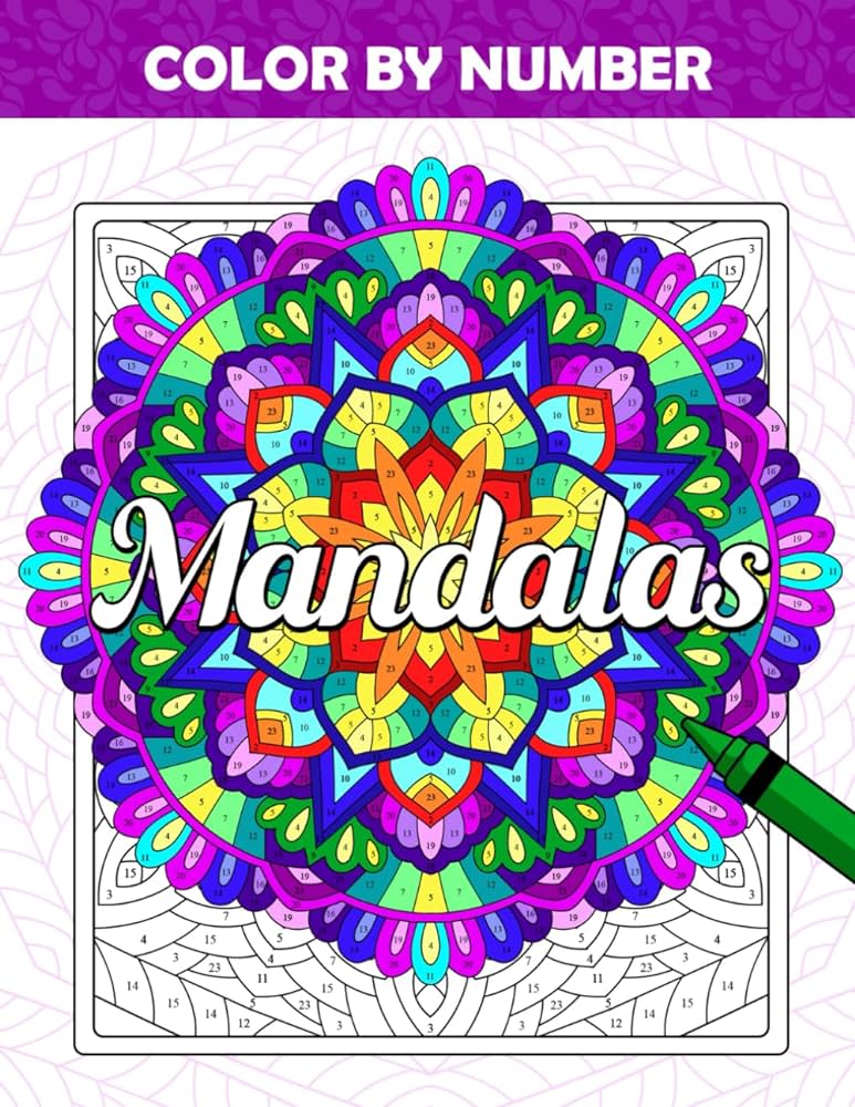 Color by number mandalas coloring book for adults and beginners with a collection of fun and relaxing mandala designs symmetry patterns paint by numbers for stress relief and mindfulness pages