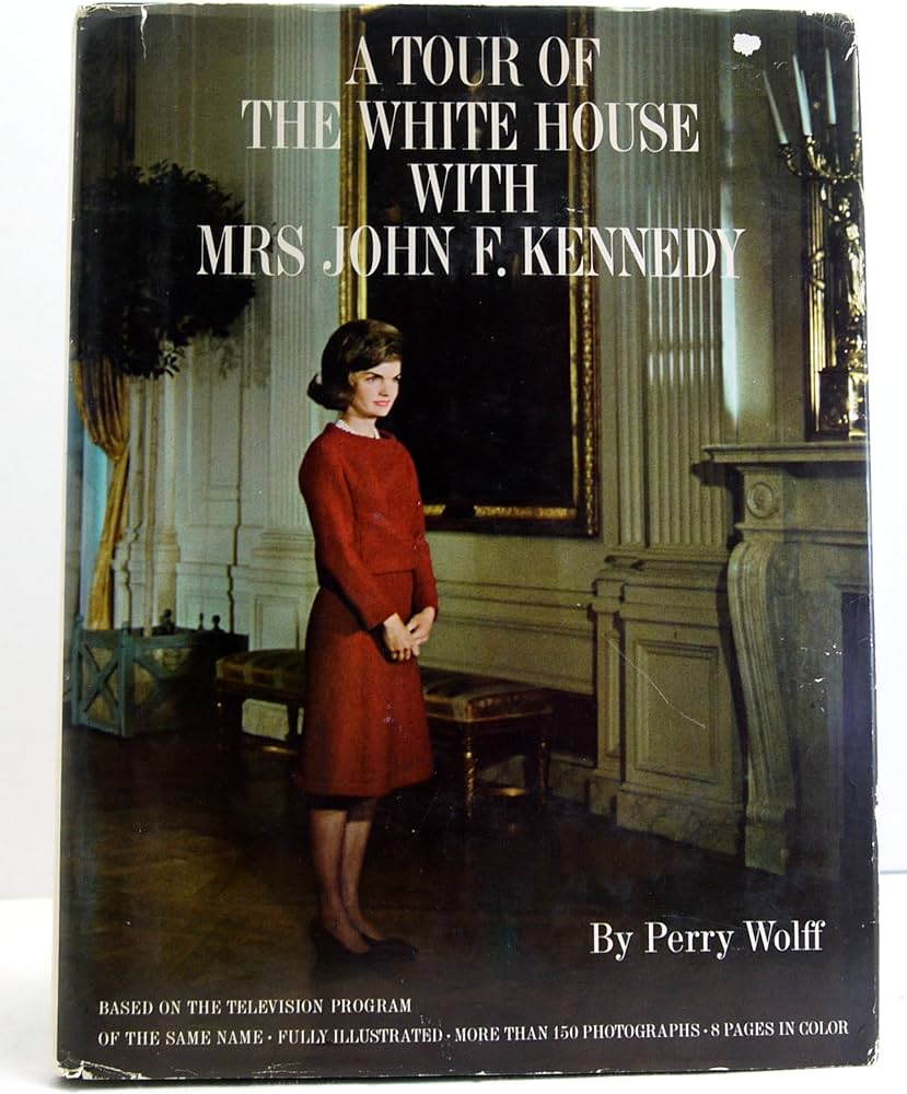 Jacqueline kennedy the white house years selections from the john f kennedy library and museum hamish bowles arthur m schlesinger rachael lambert mellon books