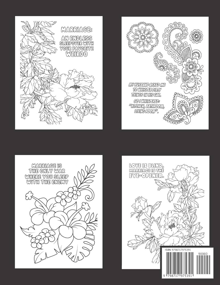 Married life adult coloring book a snarky humorous relatable adult coloring book for for wife husband bride groom and couple marriage funny gag gift publishing marriage humor books