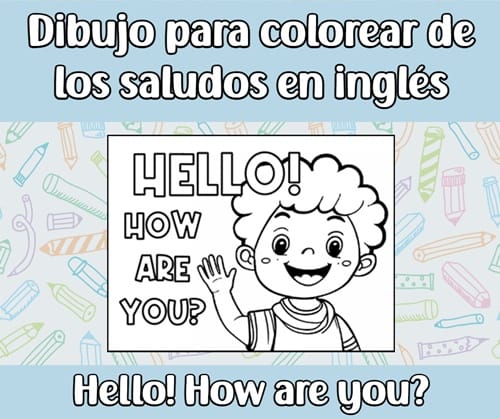 Dibujos para colorear de saludos en inglãs apuntes de inglãs