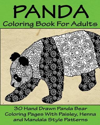 Panda coloring book for adults hand drawn panda bear coloring pages with paisley henna and mandala style patterns paperback murder by the book