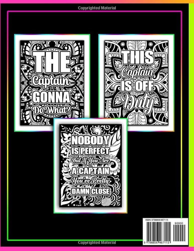 Captain adult coloring book black background motivational swear word cuss phrase colouring pages with stress relieving relaxing designs publication aaron r castro books