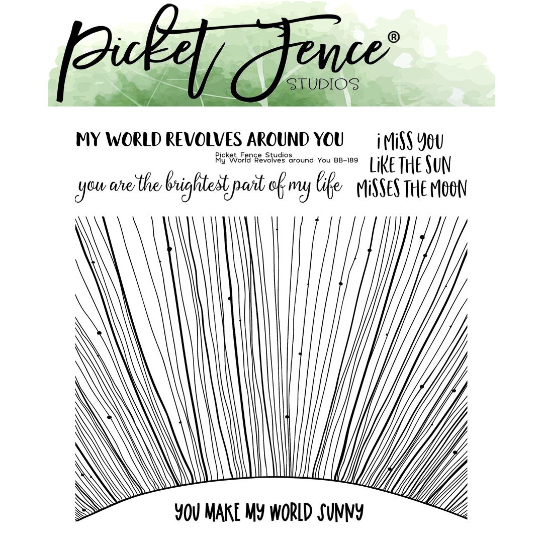 My world revolves around you â picket fence studios