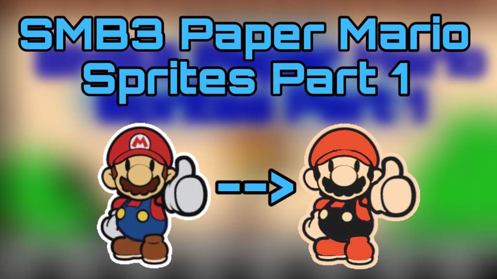 Smb paper mario sprites part mario amino