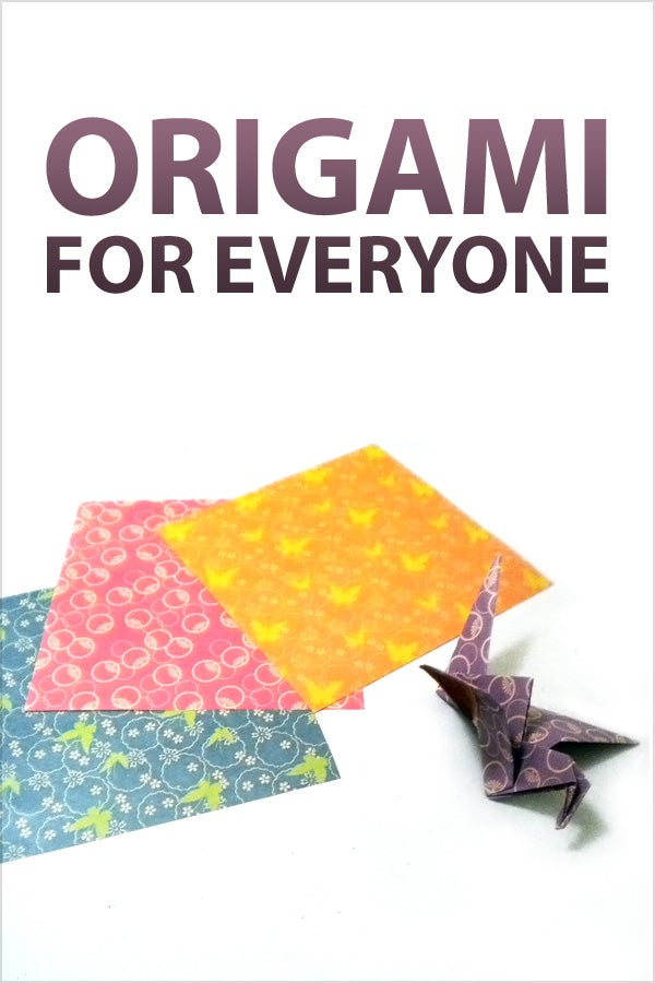 Origami for everyone