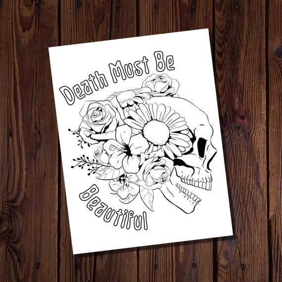 Death must be beautiful coloring page