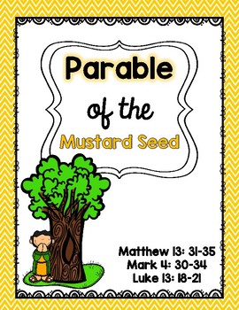 The parable of the mustard seed by jessica richmond tpt