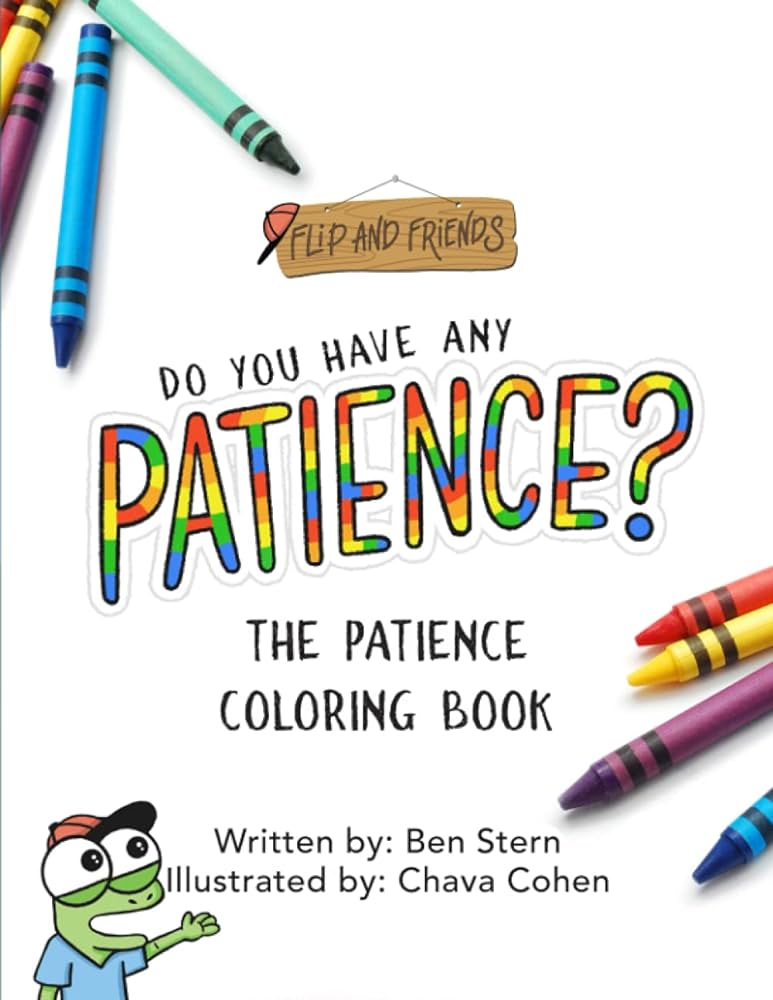 Do you have any patience the patience coloring book stern ben cohen chava books